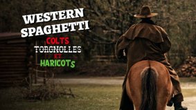 Western spaghetti : colts, torgnolles et haricots